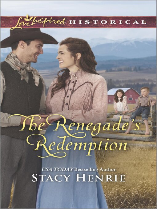 Title details for The Renegade's Redemption by Stacy Henrie - Wait list